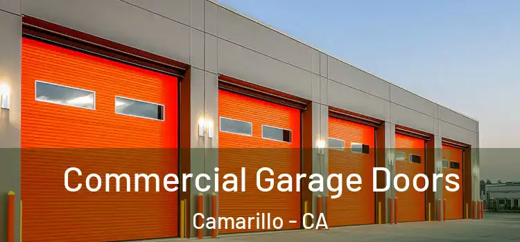  Commercial Garage Doors Camarillo - CA