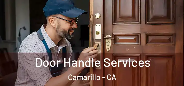 Door Handle Services Camarillo - CA