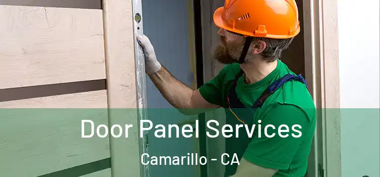 Door Panel Services Camarillo - CA