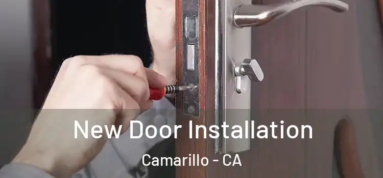 New Door Installation Camarillo - CA