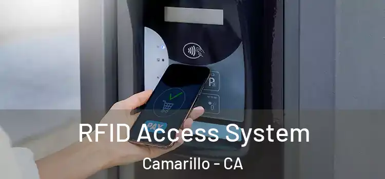 RFID Access System Camarillo - CA
