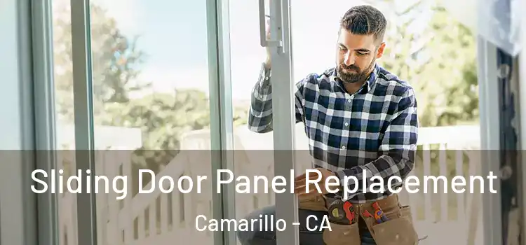 Sliding Door Panel Replacement Camarillo - CA
