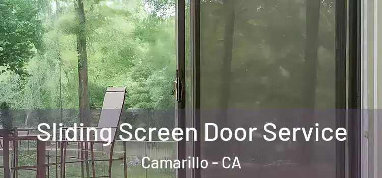 Sliding Screen Door Service Camarillo - CA
