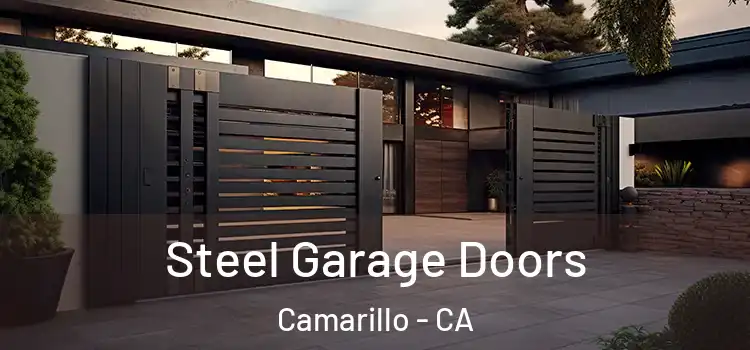 Steel Garage Doors Camarillo - CA